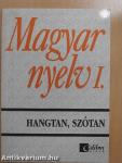 Magyar nyelv I.