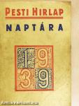 A Pesti Hirlap naptára 1939