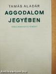 Aggodalom jegyében