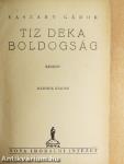 Tiz deka boldogság