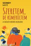 Szeretem, de kimerültem