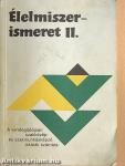 Élelmiszerismeret II.