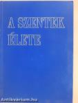 A szentek élete