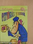 Pityókás viccek