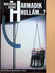 Harmadik hullám...?