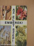 Emberek! Az élet szép!