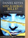 Szép álmokat, Billy!