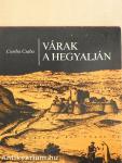 Várak a Hegyalján