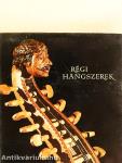 Régi hangszerek