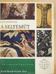 A selyemút