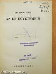 Az én egyetemeim