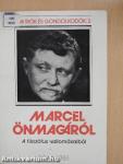 Marcel önmagáról