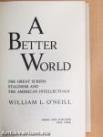 A Better World