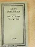 Buddha élete és tanításai