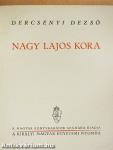 Nagy Lajos kora