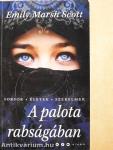 A palota rabságában