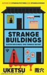 Strange Buildings