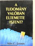 A tudomány valóban eltemette Istent?