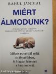 Miért álmodunk?