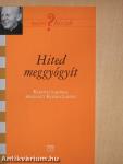 Hited meggyógyít