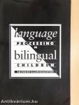 Language Processing in bilingual children