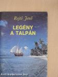 Legény a talpán