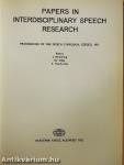Papers in interdisciplinary speech research