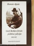 Gróf Bethlen István politikai pályája 1901-1921