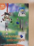 Varázslatos szélcsengők