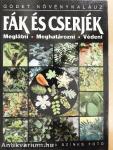 Fák és cserjék