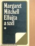 Elfújta a szél I-III.
