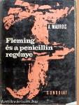 Fleming és a penicillin regénye