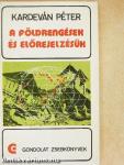 A földrengések és előrejelzésük