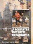 A tökéletes közérzet programja