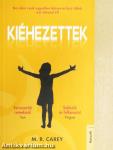 Kiéhezettek