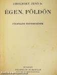 Égen, földön