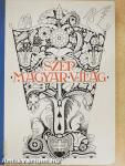 Szép magyar világ