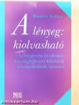 A lényeg: kiolvasható