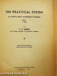 The practical system I.