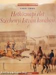 Hétköznapi élet Széchenyi István korában