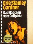 Das Mädchen vom Golfplatz