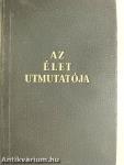Az élet utmutatója