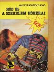 Hód és a szerelem hóhérai