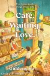 Café. Waiting. Love.