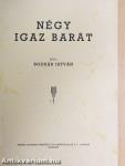 Négy igaz barát