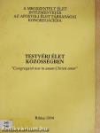 Testvéri élet közösségben