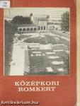 Középkori romkert