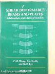 Shear Deformable Beams and Plates