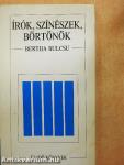 Írók, színészek, börtönök