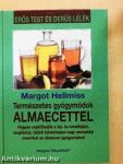 Természetes gyógymódok almaecettel